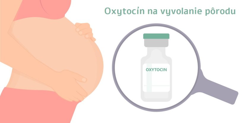 Vyvolanie pôrodu oxytocínom